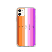 Load image into Gallery viewer, I'm On That Lesbian Shit - iPhone Case (sideways)