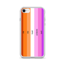Load image into Gallery viewer, I'm On That Lesbian Shit - iPhone Case (sideways)
