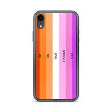 Load image into Gallery viewer, I'm On That Lesbian Shit - iPhone Case (sideways)