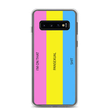 Load image into Gallery viewer, I'm On That Pan Shit - Samsung Case (sideways)