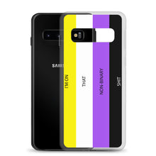 Load image into Gallery viewer, I'm On That Non-Binary Shit - Samsung Case (sideways)