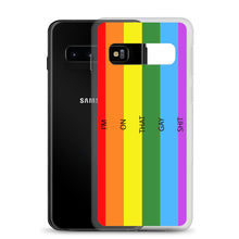 Load image into Gallery viewer, I'm On That Gay Shit - Samsung Case (sideways)