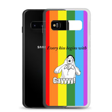 Load image into Gallery viewer, Every Kiss Begins with Gay (gay pride flag) - Samsung Case