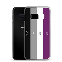 Load image into Gallery viewer, I'm On That Ace Shit - Samsung Case (sideways)