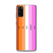 Load image into Gallery viewer, I'm On That Lesbian Shit - Samsung Case (sideways)