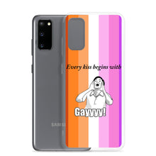 Load image into Gallery viewer, Every Kiss Begins with Gay (lesbian pride flag) - Samsung Case