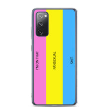 Load image into Gallery viewer, I'm On That Pan Shit - Samsung Case (sideways)
