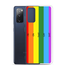 Load image into Gallery viewer, I'm On That Gay Shit - Samsung Case (sideways)
