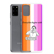 Load image into Gallery viewer, Every Kiss Begins with Gay (lesbian pride flag) - Samsung Case