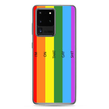 Load image into Gallery viewer, I'm On That Gay Shit - Samsung Case (sideways)