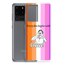 Load image into Gallery viewer, Every Kiss Begins with Gay (lesbian pride flag) - Samsung Case
