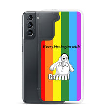 Load image into Gallery viewer, Every Kiss Begins with Gay (gay pride flag) - Samsung Case