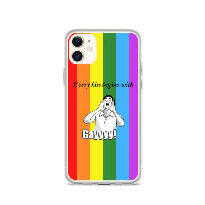 Every Kiss Begins with Gay (gay pride flag) - iPhone Case