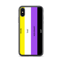 Load image into Gallery viewer, I&#39;m On That Non-Binary Shit - iPhone Case (sideways)
