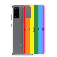 Load image into Gallery viewer, I&#39;m On That Gay Shit - Samsung Case (sideways)
