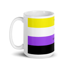 Load image into Gallery viewer, I&#39;m On That Non-Binary Shit - Mug
